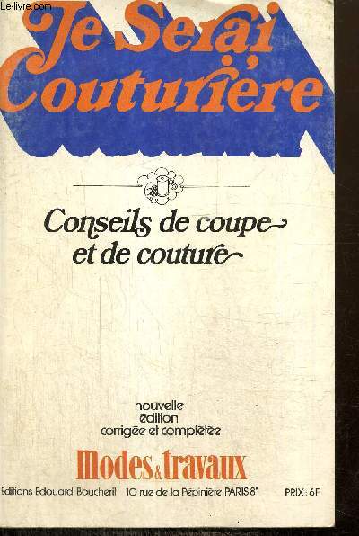 Je serai couturire - Conseils de coup et de couture