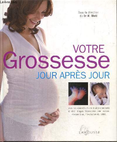 Votre grossesse jour aprs jour