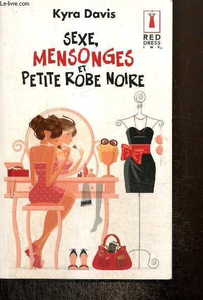 Sexe, mensonges et petite robe noire (Collection 