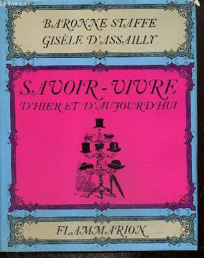 Savoir-vivre d'hier et d'aujourd'hui