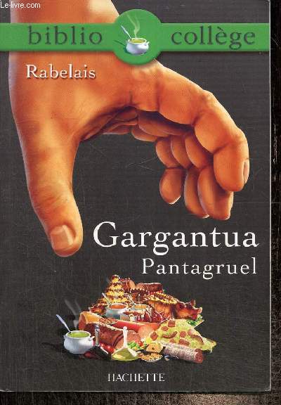 Gargantua, Pantagruel (Collection 