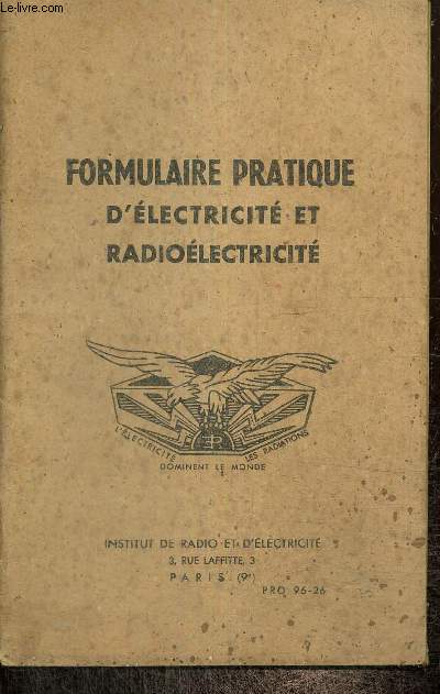 Formulaire pratique d'lectricit et radiolectricit