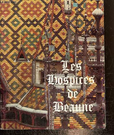 Les Hospices de Beaune