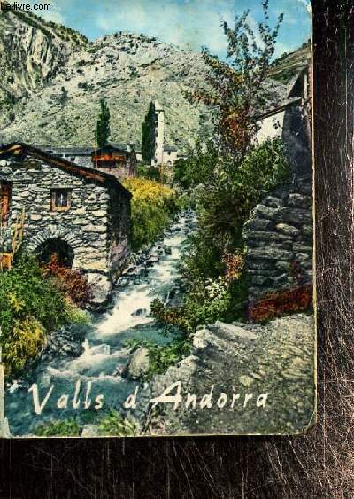 Valls d'Andorra - 20 photographies