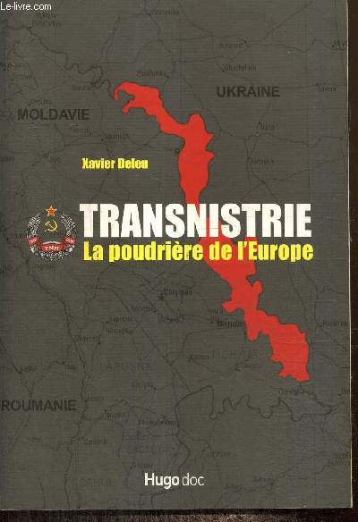 Transnistrie, la poudrire de l'Europe
