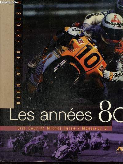 Histoire de la moto : Les annes 80