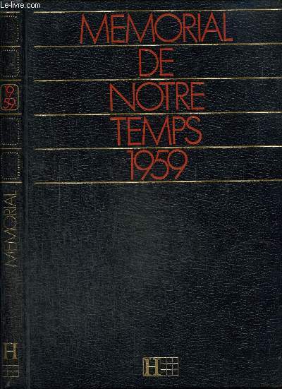 Mmorial de notre temps, 1959