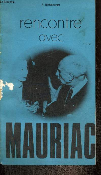 Rencontre avec Mauriac