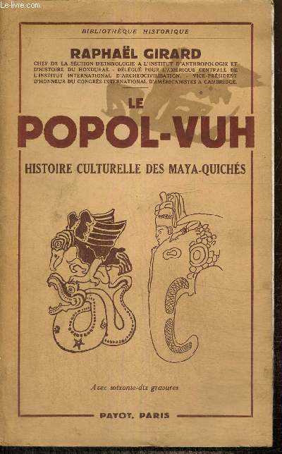 Le Popol-Vuh - Histoire culturelle des Maya-Quichs (Collection 
