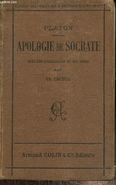 Apologie de Socrate (Collection de classiques grecs)