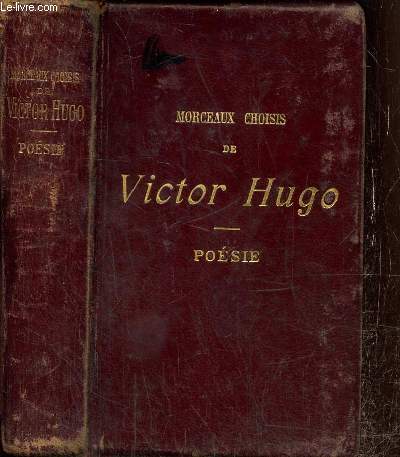 Morceaux choisis de Victor Hugo - Posie