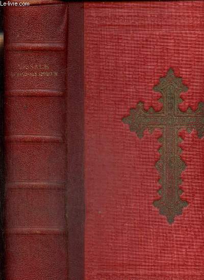 Missale Romanum ex decreto sacrosancti concilii tridentini restitutum pro tribus ordinibus Sancti P. N. Francisci aliisque breviario romano-seraphico utentibus a Pio PP. VI approbatum auctoritate Pii P.P. X reformatum (...)