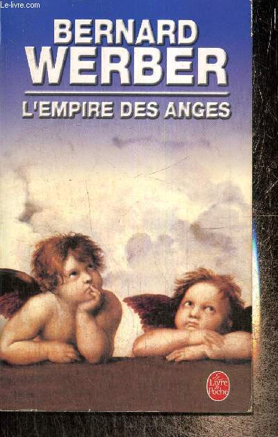 L'Empire des Anges (Le Livre de Poche, n15207)