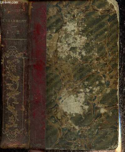 Mmoires du comte de Grammont, avec des notes historiques, tomes I et II (un seul volume)