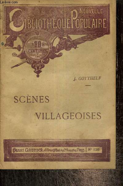 Scnes villageoises (Nouvelle Bibliothque Populaire, n120)