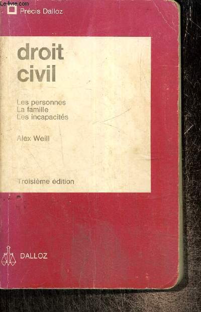 Prcis Dalloz, tome I, vol. 2 - Droit civil : Les personnes, la famille, les incapacits