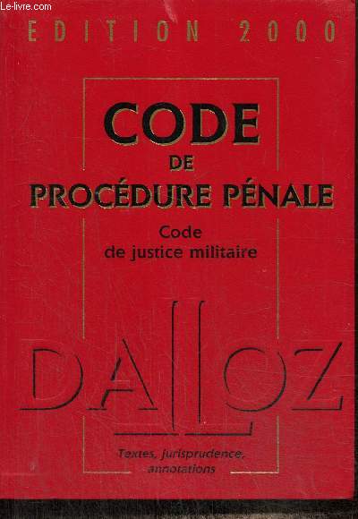 Code de procdure pnale - Code de justice militaire