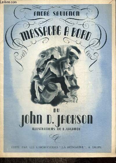 Massacre  bord du John D. Jackson