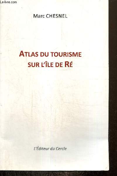 Atlas du tourisme sur l'le de R