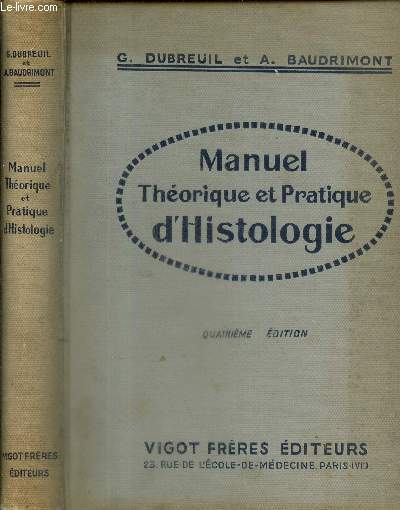 Manuel Thorique et Pratique d'Histologie