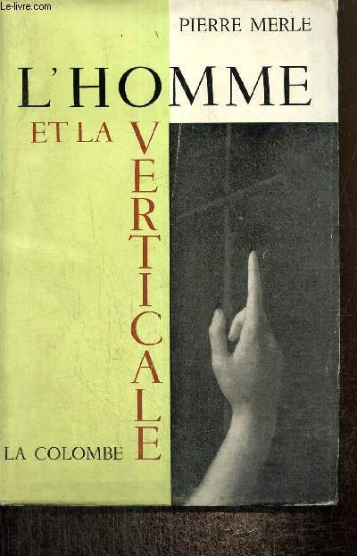 L'homme et la verticale