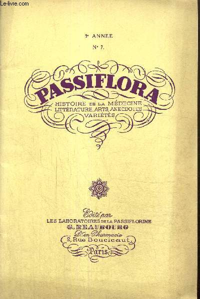 Passiflora, 3e année, n°7 : Les représentations du Lai d'Aristote / Les méfaits des Ureïdes / Erreurs et préjugés sur les animaux, l'éléphant /...