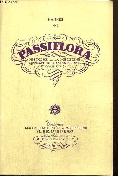 Passiflora, 4e anne, n9 : L'arbre du bien et du mal / Les instables cardiaques / Les animaux fabuleux, la baleine / La physiologie du sommeil /...