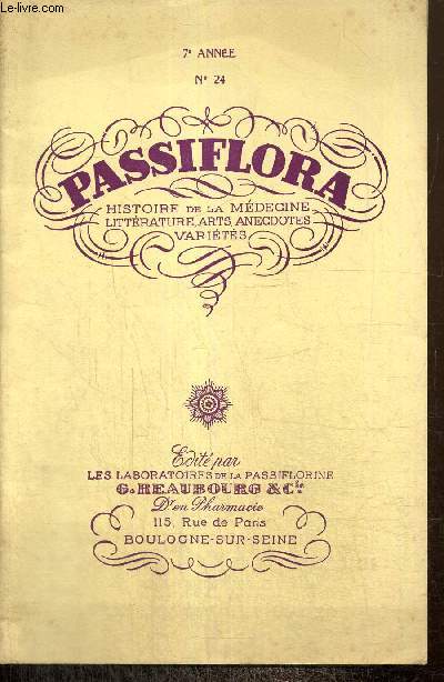 Passiflora, 7e année, n°24 : Dix-sept cent neuf ! / La fin tragique de quelques Nains / Les anxieux du coeur / L'affaire des piqueurs /...