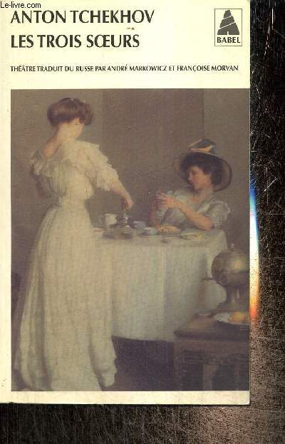 Les trois soeurs (Collection Babel, n69)