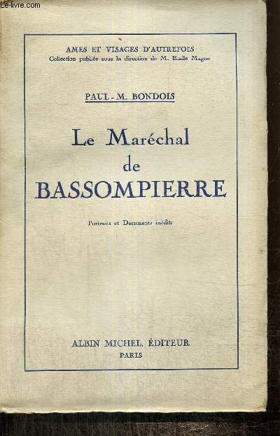 Le Marchal de Bassompierre (Collection 