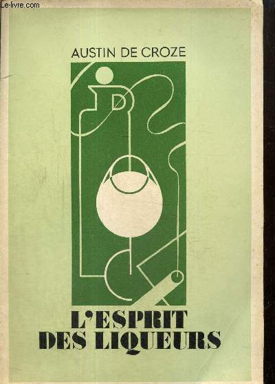 L'esprit des liqueurs