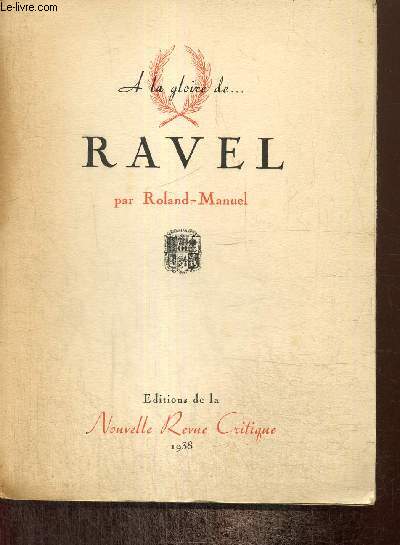 A la gloire de... Ravel