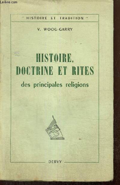 Histoire, doctrine et rites des principales religions (Collection 