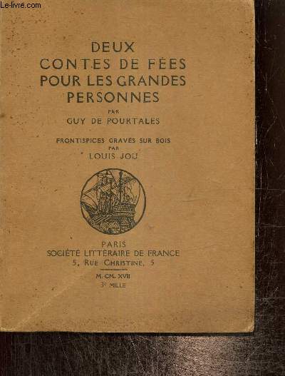 Deux contes de fes pour les grandes personnes