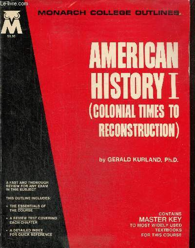 American History, tome I : Colonial times to Reconstruction