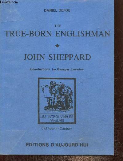 The True-Borne Englishman / John Sheppard