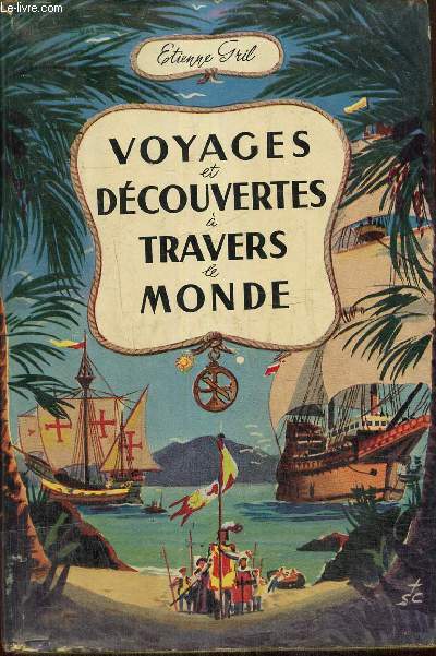 Voyages et dcouvertes  travers le monde (Amrique - Ocanie) (Collection 