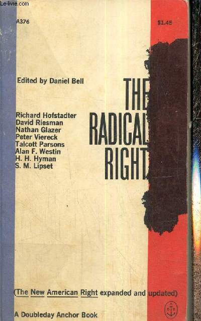 The Radical Right - The New American Right expanded and updated