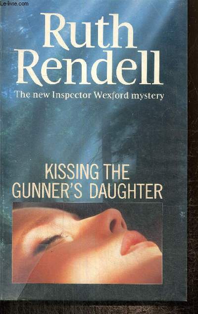 Kissing the Gunner's Daughter