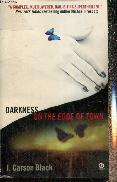 Darkness on the edge of town