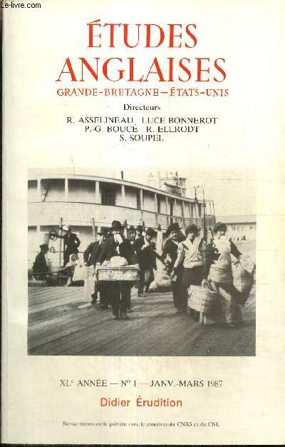 Etudes anglaises, XLe anne, n1 (janvier-mars 1987) : Posie et vrit chez John Donne (Robert Ellrodt) / Rptition et diffrence dans A Handful of Dust (Yvon Tosser) / La cration dans A House for Mr Biswas (Jean-Pierre Durix) /...