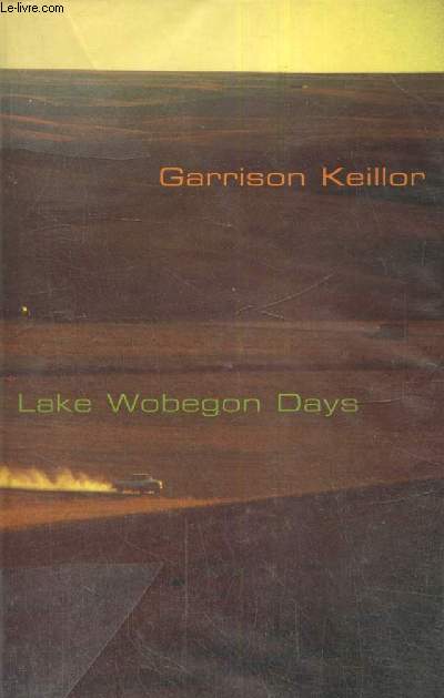 Lake Wobegon Days