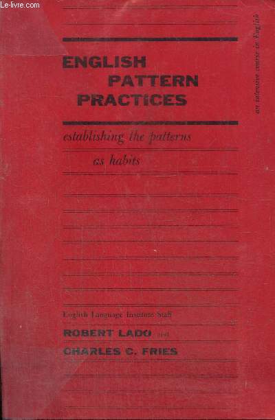 English Pattern Practices - Establishing the patterns as habits