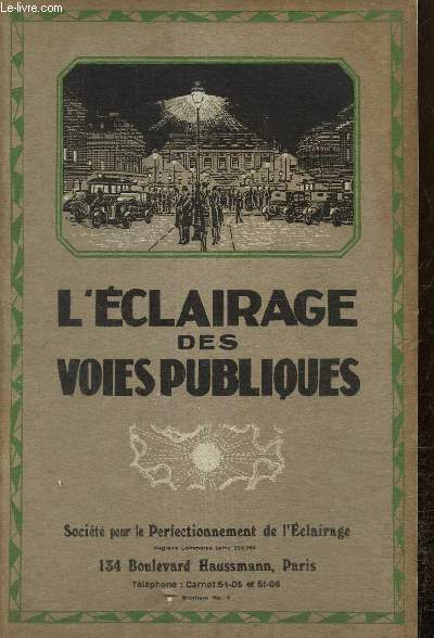 Brochure n9 : L'clairage des voies publiques