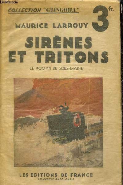 Sirnes et Tritons, le roman du sous-marin (Collection 