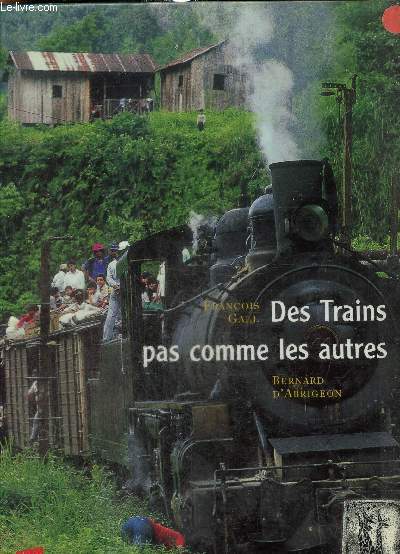 Des trains pas comme les autres