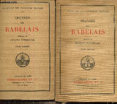 OEuvres de Rabelais, tomes I et II (Collection des classiques franais)