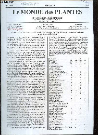 Le Monde des Plantes, 95e anne, n470 : La flore du marais de Serrires de Briord (J.L. Gaden) / Problmatique des orchides d'Arige (L. Guerby) / Du pastel  l'poque celtique dans le Lot (A. Bouchette) /...