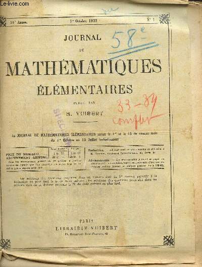 Journal de mathématiques élémentaires, 58e année, n°1 à 20, du 1er octobre 1933 au 15 juillet 1934
