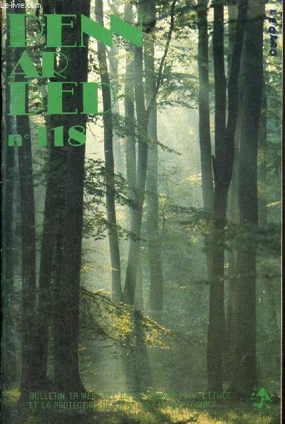 Penn Ar Bed, 31e anne, volume 15, n118 : Dpts de roches trangres en baie de Locquirec (Jean Deunff) / Dcentralisation et environnement (Jean-Claude Demaure) / Tribulations d'un phoque gris breton (Eric Grandserre, Jean-Claude Linard) /...